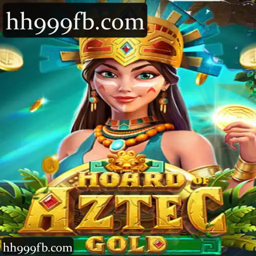 hh999 Apresenta HoardofAztecgold: Experiência Completa em Cassino, Slots e Apostas Ao Vivo
