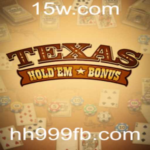 Explorando o Jogo Texas Hold'em Bonus e a Palavra-chave hh999